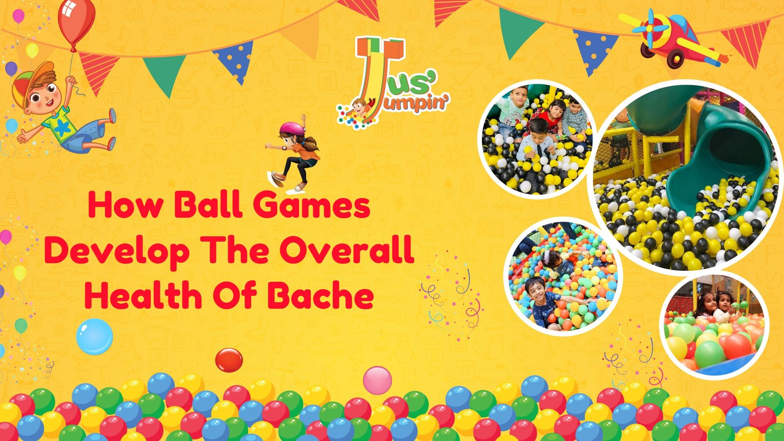 You are currently viewing HOW BALL GAMES DEVELOP THE OVERALL HEALTH OF BACHE