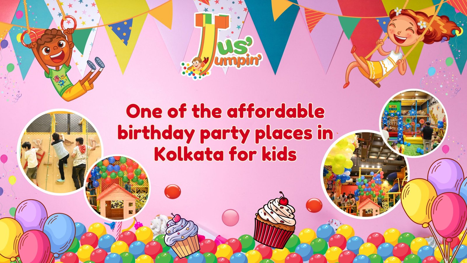 Read more about the article Jus Jumpin: One of the affordable birthday party places in Kolkata for kids